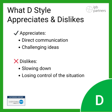 What Each DiSC Style Appreciates Dislikes D be715ea9