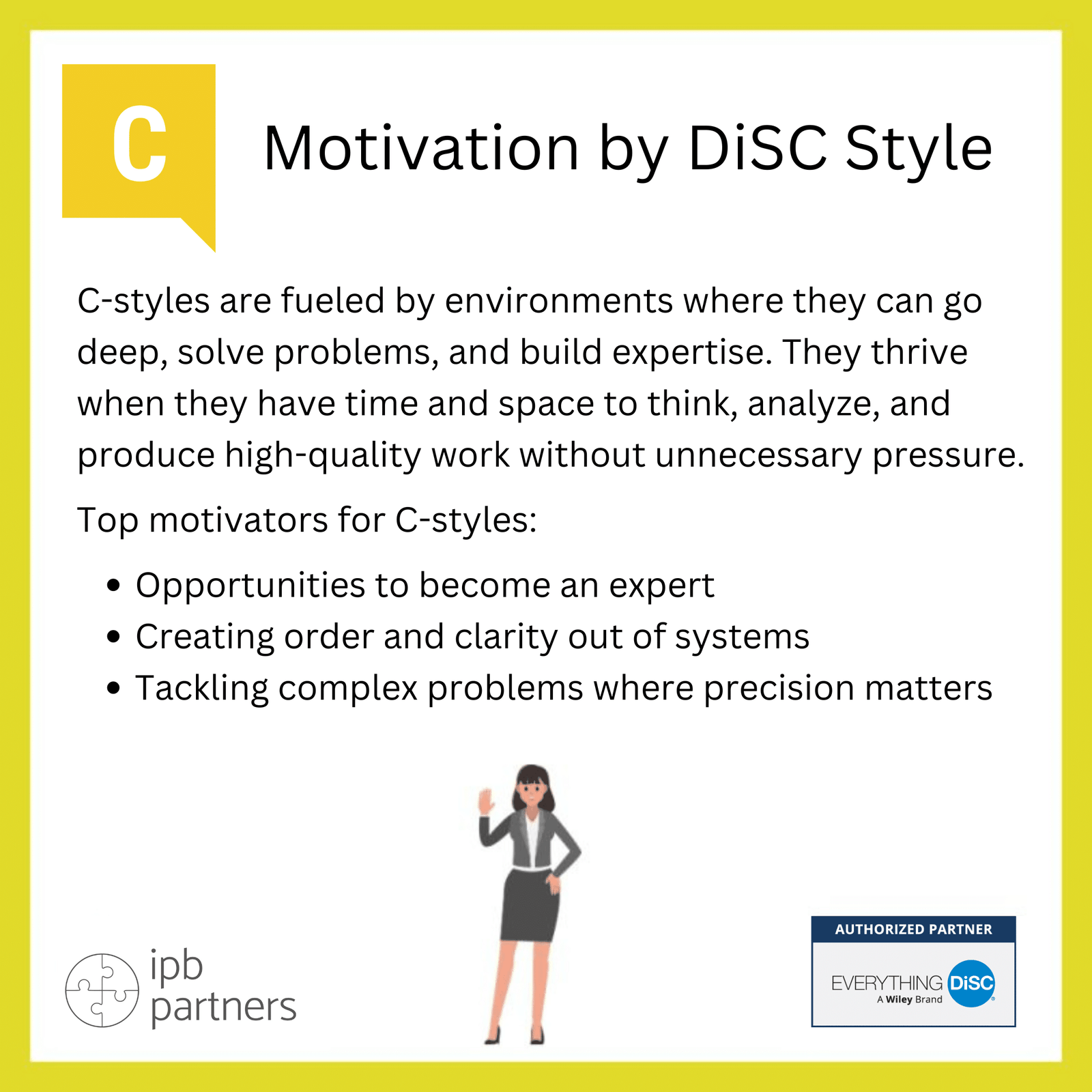 Motivation by DiSC Style C